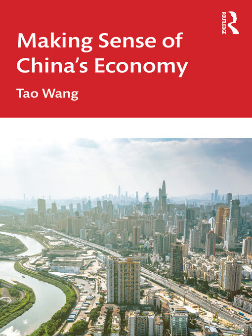 Title details for Making Sense of China's Economy by Tao Wang - Available